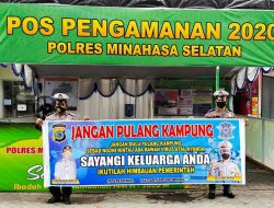 Lagi, Polres Minsel himbau warga tunda mudik dan tidak pulkam