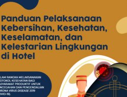 Ini panduan pelaksanaan CHSE Hotel di tengah pandemi Covid-19