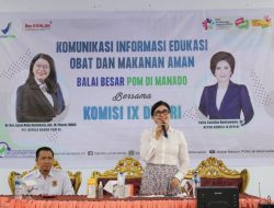 Peduli Masyarakat Sulut, Felly Runtuwene Terus Sosialisasi Edukasi Konsumsi Obat dan Makanan