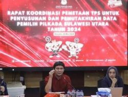 KPU Sulut: Pemetaan TPS Pilkada 2024 Harus Memperhatikan Empat Aspek